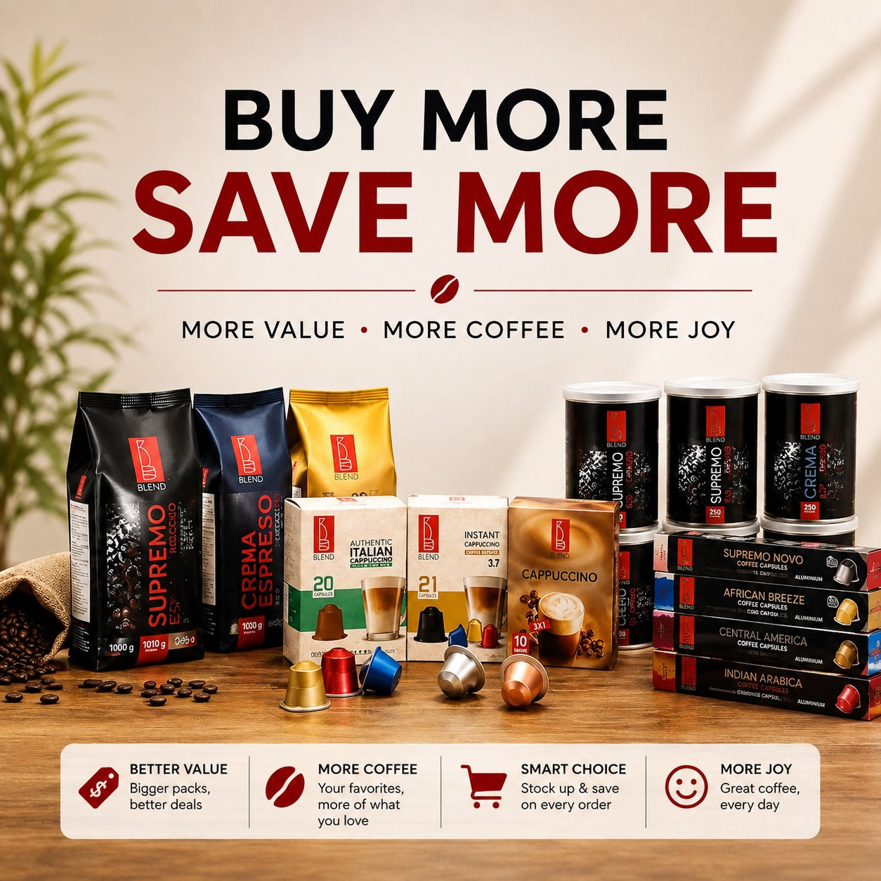 Buy More Save More